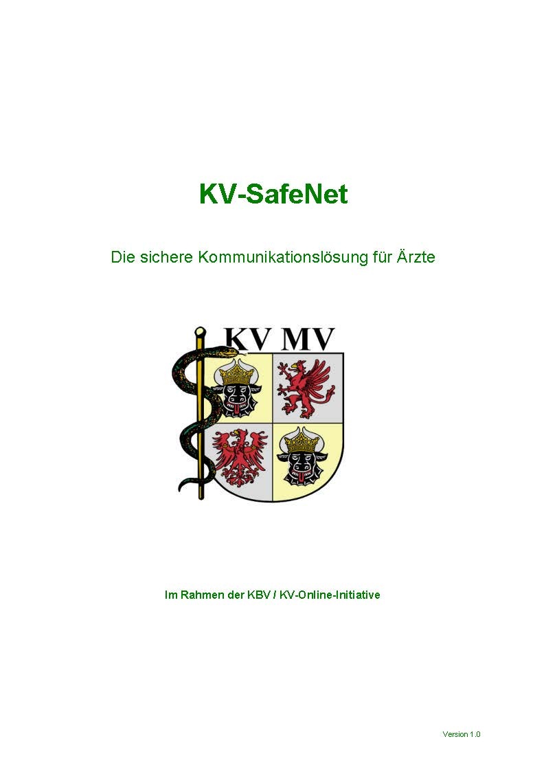KV-SafeNet. Die sichere Kommunikationslösung für Ärzte. (c) KVMV