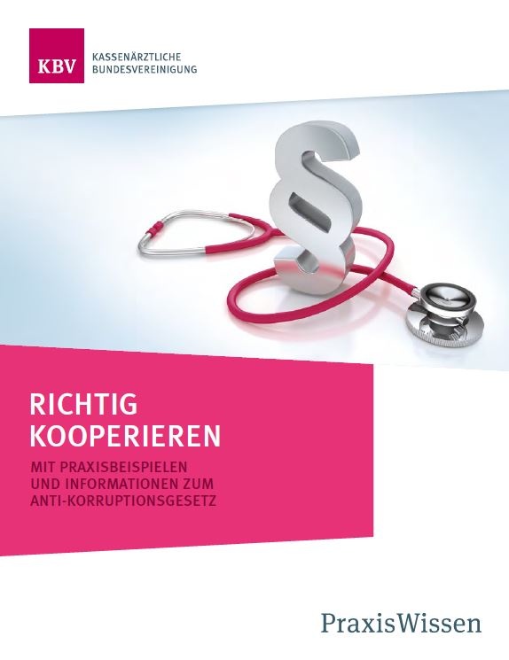 KBV-PraxisWissen: Richtig Kooperieren (PDF, 2,8 MB) (c) KBV