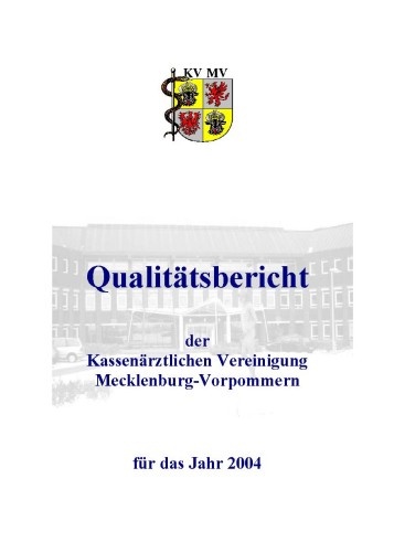 Qualitätsbericht der KVMV für das Jahr 2004 (c) KVMV