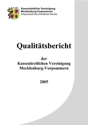 Qualitätsbericht der KVMV für das Jahr 2005 (c) KVMV