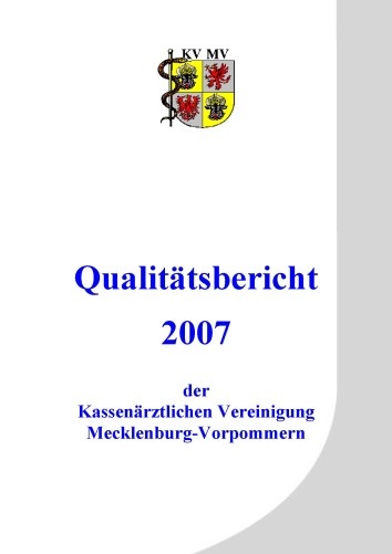 Qualitätsbericht der KVMV für das Jahr 2007 (c) KVMV